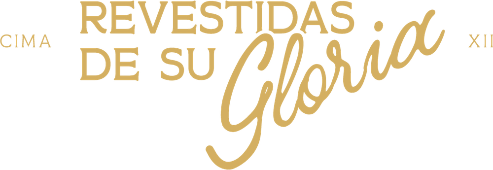 CIMA XII Revestidas de su Gloria